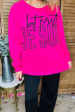 "But First JESUS" Hot pink long sleeve top